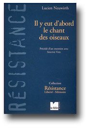 Lucien Neuwirth - Il y eut d'abord le chant des oiseaux